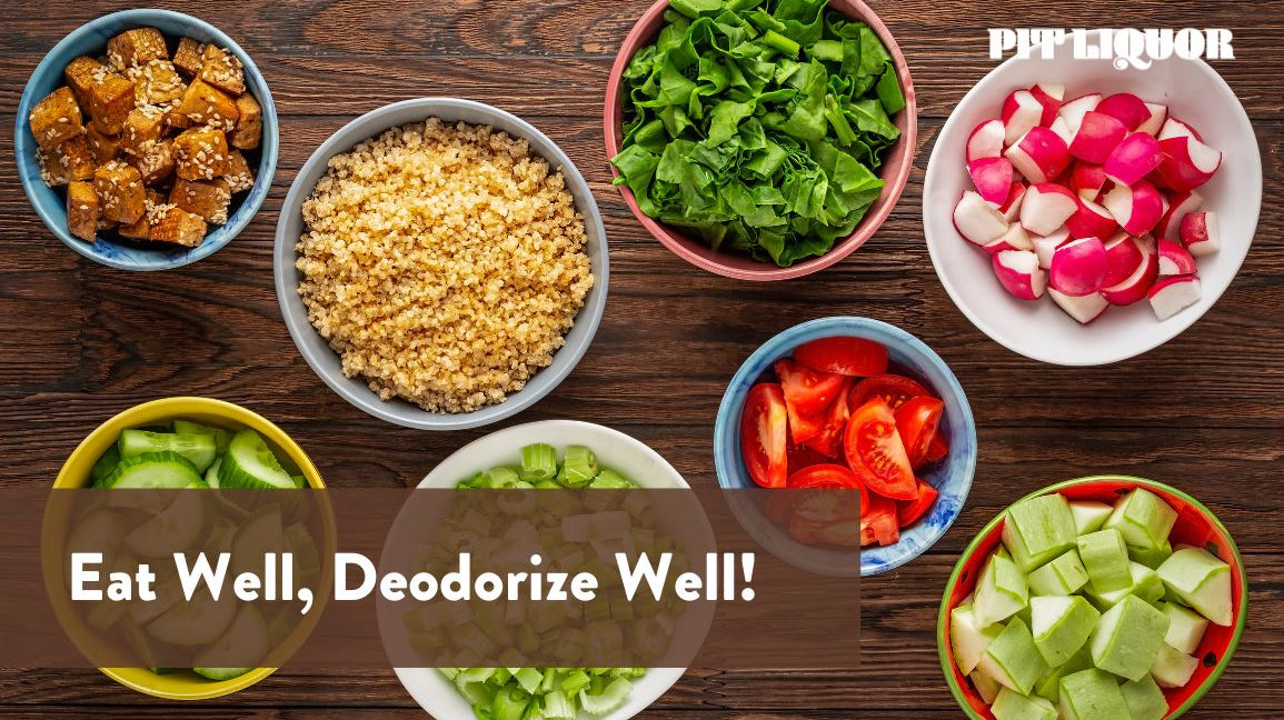 Eat Well, Deodorize Well!