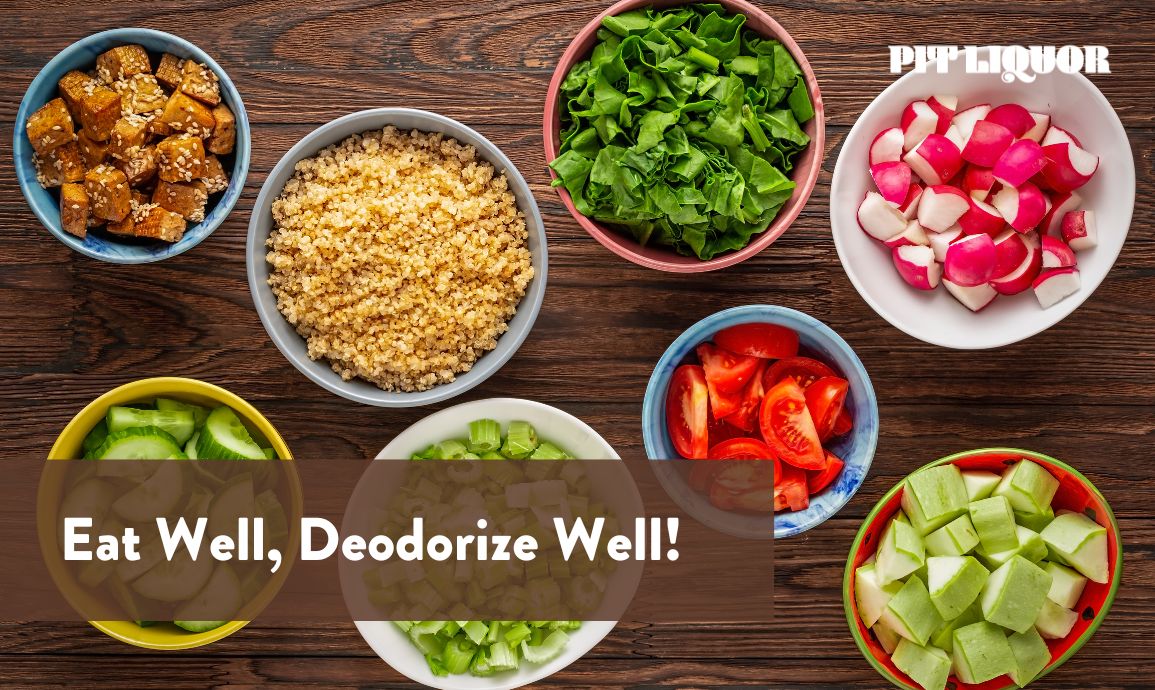 Eat Well, Deodorize Well!